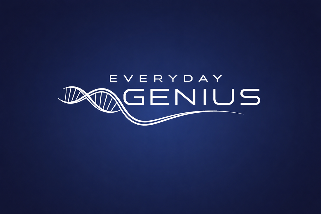 Everyday Genius™: Biohacking Your Life, Smarter